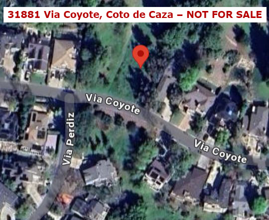 31881 Via Coyote in Coto de Caza CA not for sale